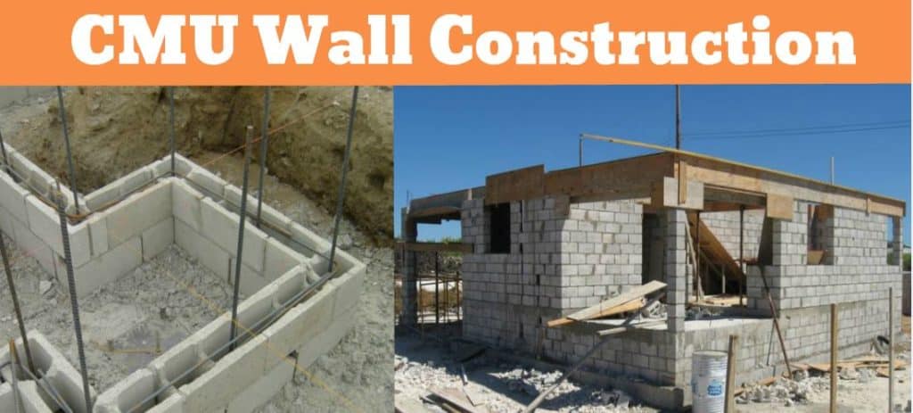 What Is CMU Wall - Construction, Size & Price