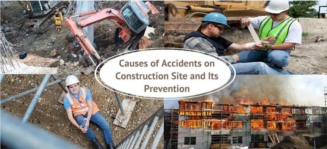 Construction Site Accidents Causes And Prevention