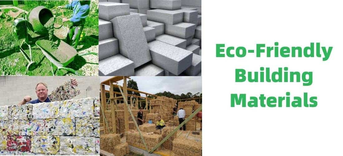 Eco-Friendly Building Materials