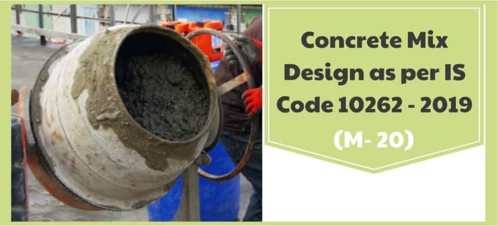 Concrete Mix Design As Per IS Code 10262 2019