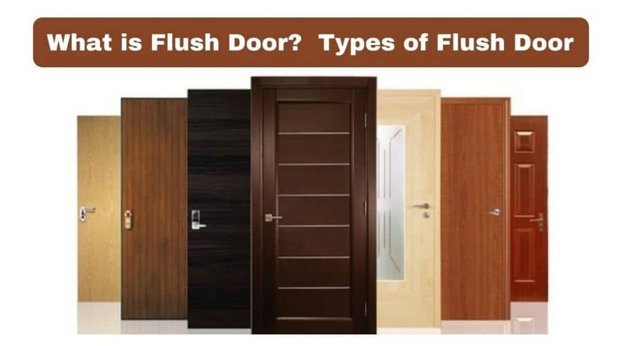 Flush Door Types Of Doors, Wooden Door Materials List