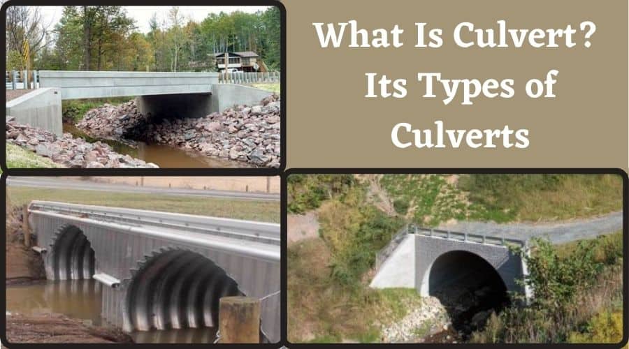 Culvert | What Is A Culvert | Types Of Culvert | Culvert Meaning ...