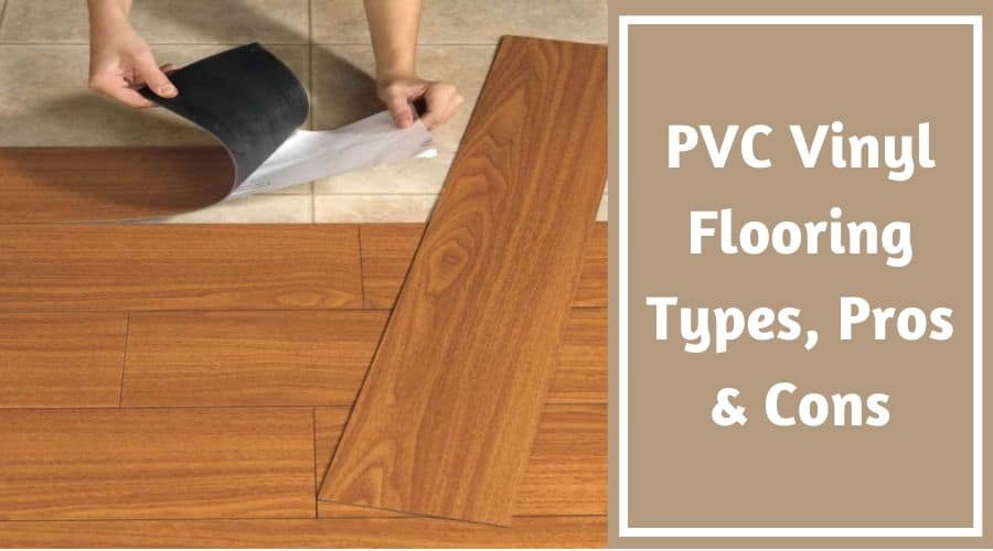 What Is PVC Flooring | Types Of PVC Flooring | PVC Tiles | Plastic Flooring  | Advantages & Disadvantages Of PVC Flooring - Civiconcepts