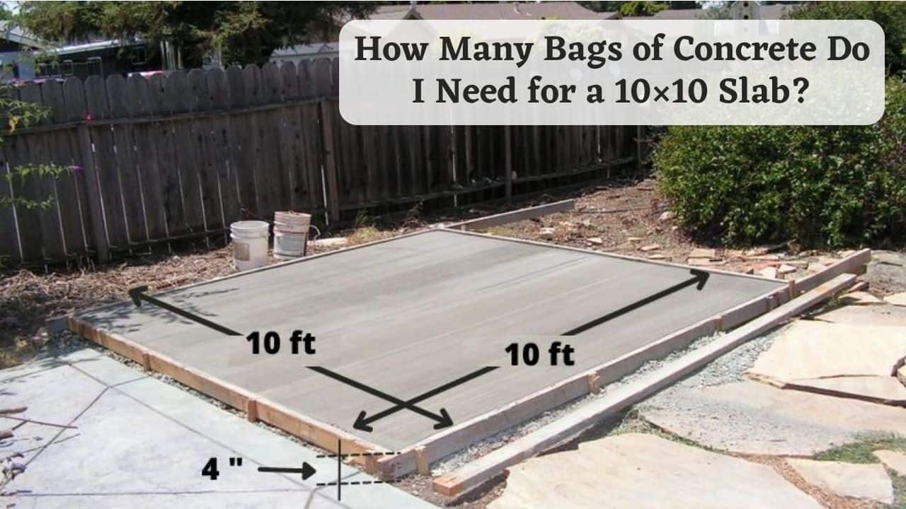 How Many Bags Of Concrete Do I Need 
