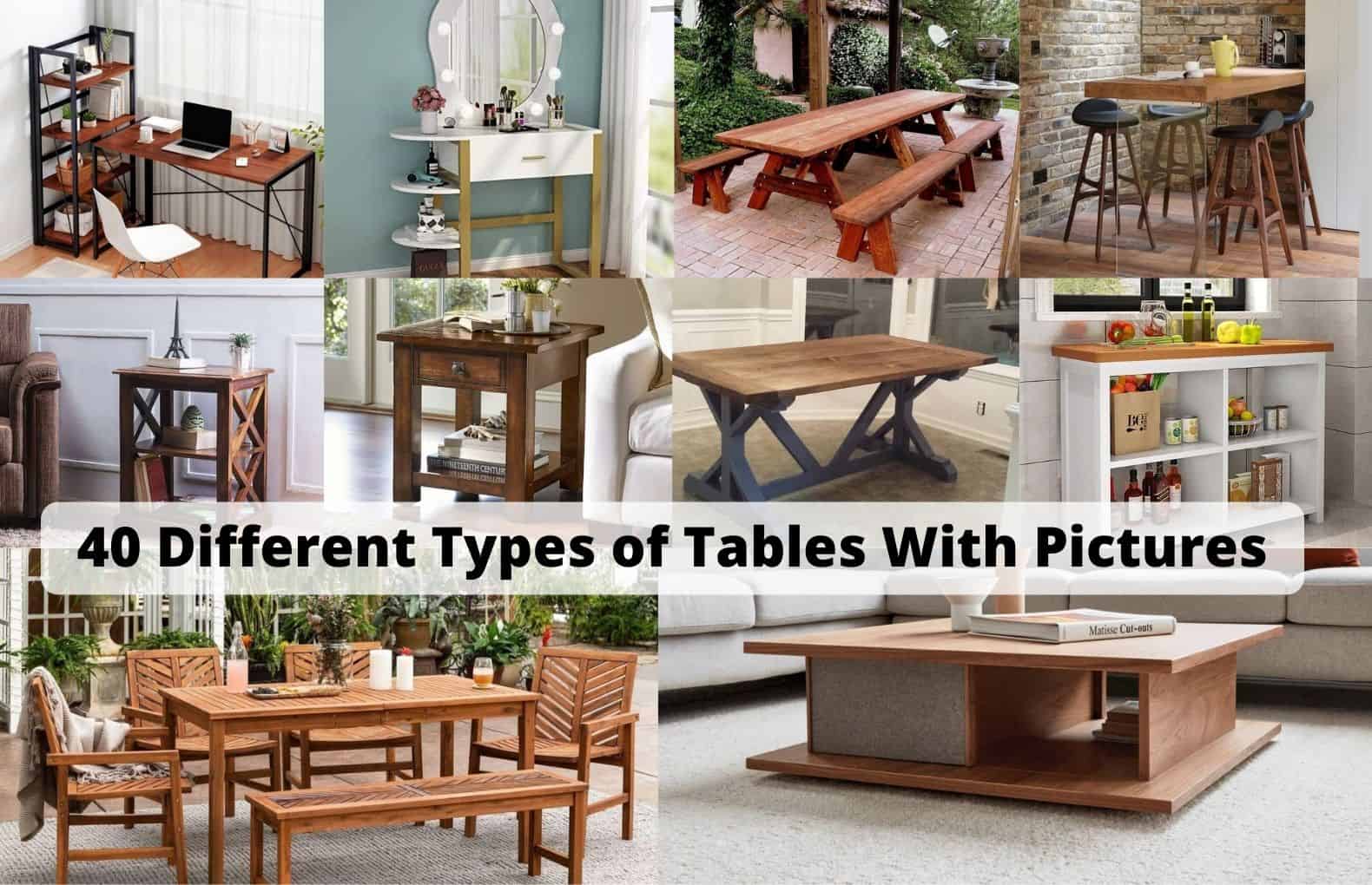 20 Types Of Tables   Different Types Of Tables   Best Types Of ...